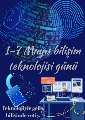 1-7 MAYIS BİLİŞİM HAFTASI